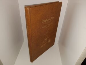 Indian Joe: Frank A. Beckwith, 1915-1940: In Person and In Background (1975) ~ by Frank A. Beckwith