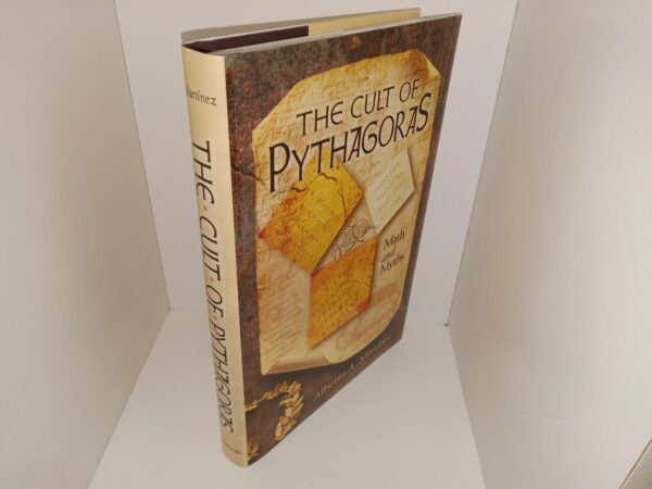 The Cult of Pythagoras: Math and Myths (2012) ~ by Alberto A. Martínez