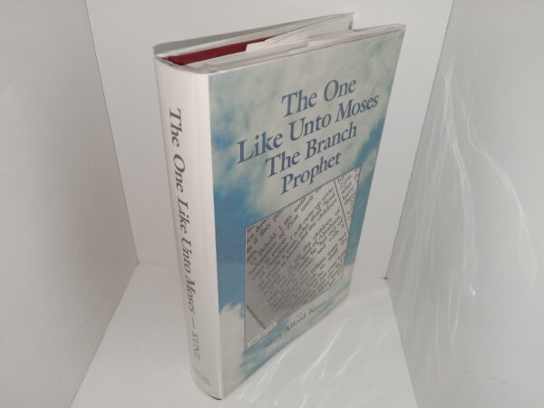 The One Like Unto Moses The Branch Prophet (2000) ~ by Rhea Allred Kunz