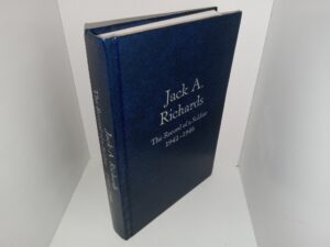 Jack A. Richards: The Records of a Soldier, 1942-1946 (2012) ~ Unknown Author