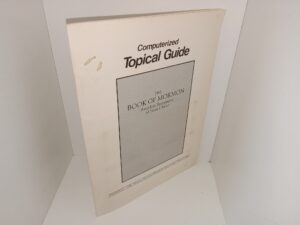 Computerized Topical Guide: The Book of Mormon: Another Testament of Jesus Christ (2 Large Floppy Discs and Manual) (1986)