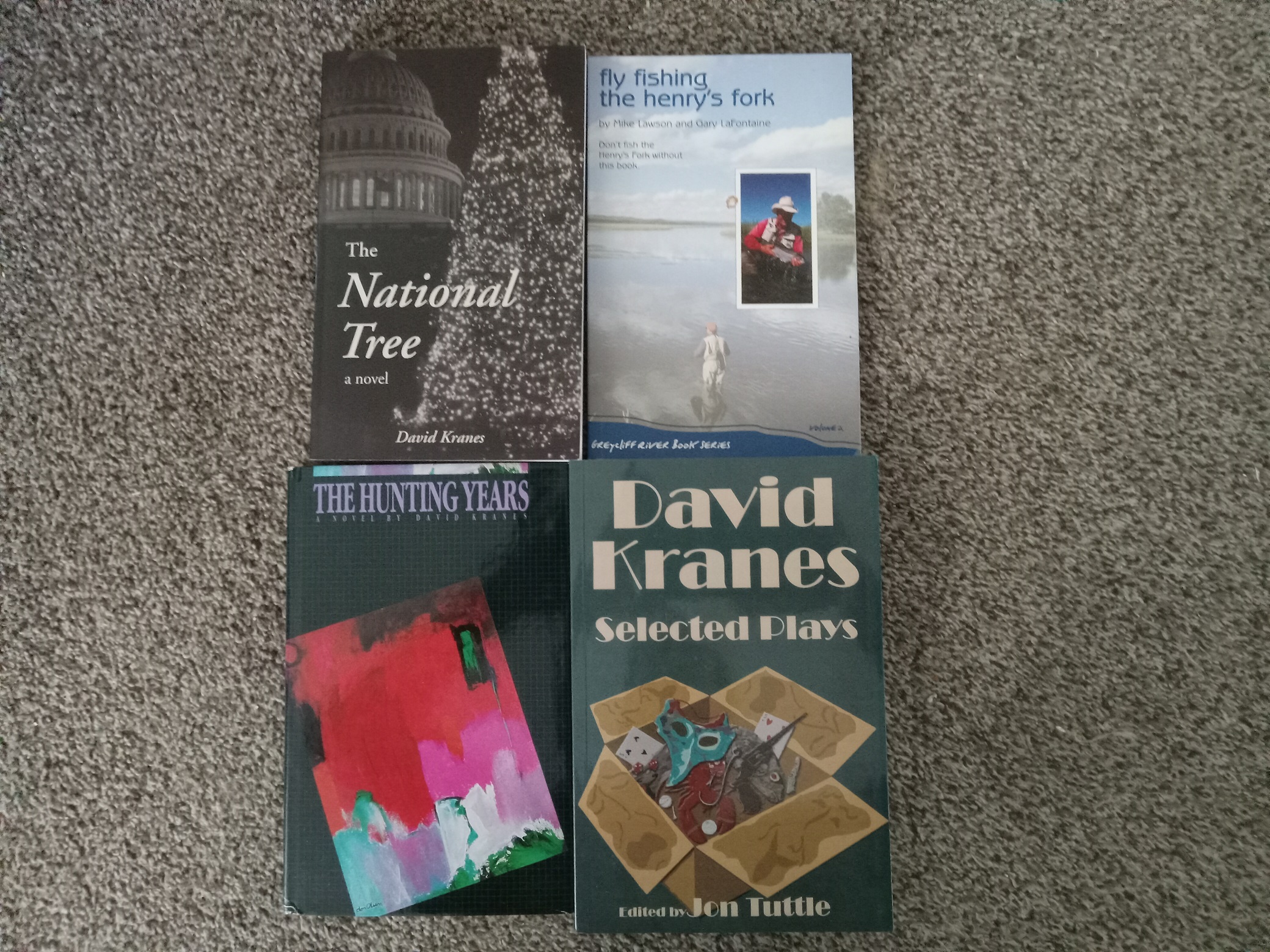 4 Books Signed by At Least One of Their Authors: The National Tree / Fly Fishing the Henry’s Fork / The Hunting Years / David Kranes Selected Plays