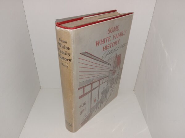 Some White Family History (1948) ~ by Arthur Kent White