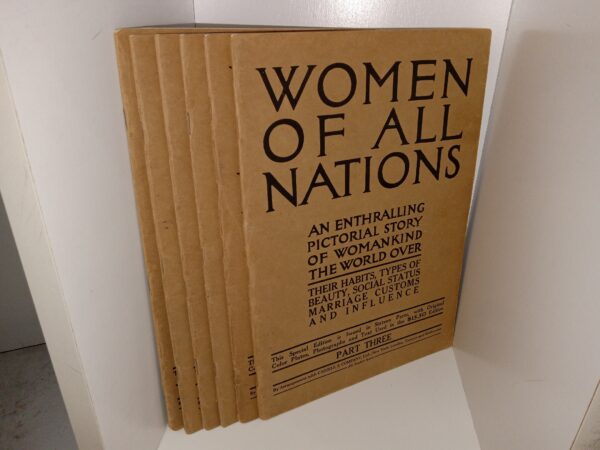 Women of All Nations: Parts 3, 4, 6, 7, 9, and 10 (Unknown Publishing Date) ~ Unknown Authors