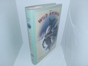 The Wild Animal Story (1998) ~ Edited by Ralph H. Lutts