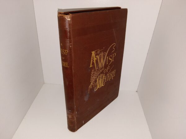 A Wisp of Myrrh In a Bed of Spices (Dual Language: English/Hebrew) (Ex-Library) (1887) ~ by Abraham Shaffner