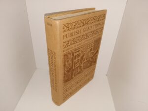 Publish Glad Tidings: Readings in Early Latter Day Saint Sources (1970) ~ Selected and Edited by Wayne Ham