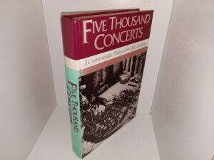 Five Thousand Concerts: A Commemorative History of the Utah Symphony (1986) ~ by Conrad B. Harrison