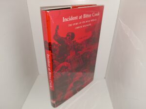 Incident at Bitter Creek: The Story of the Rock Springs Chinese Massacre (1991) ~ by Craig Storti