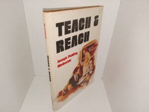 Teach & Reach (1975) ~ by Joseph Fielding McConkie