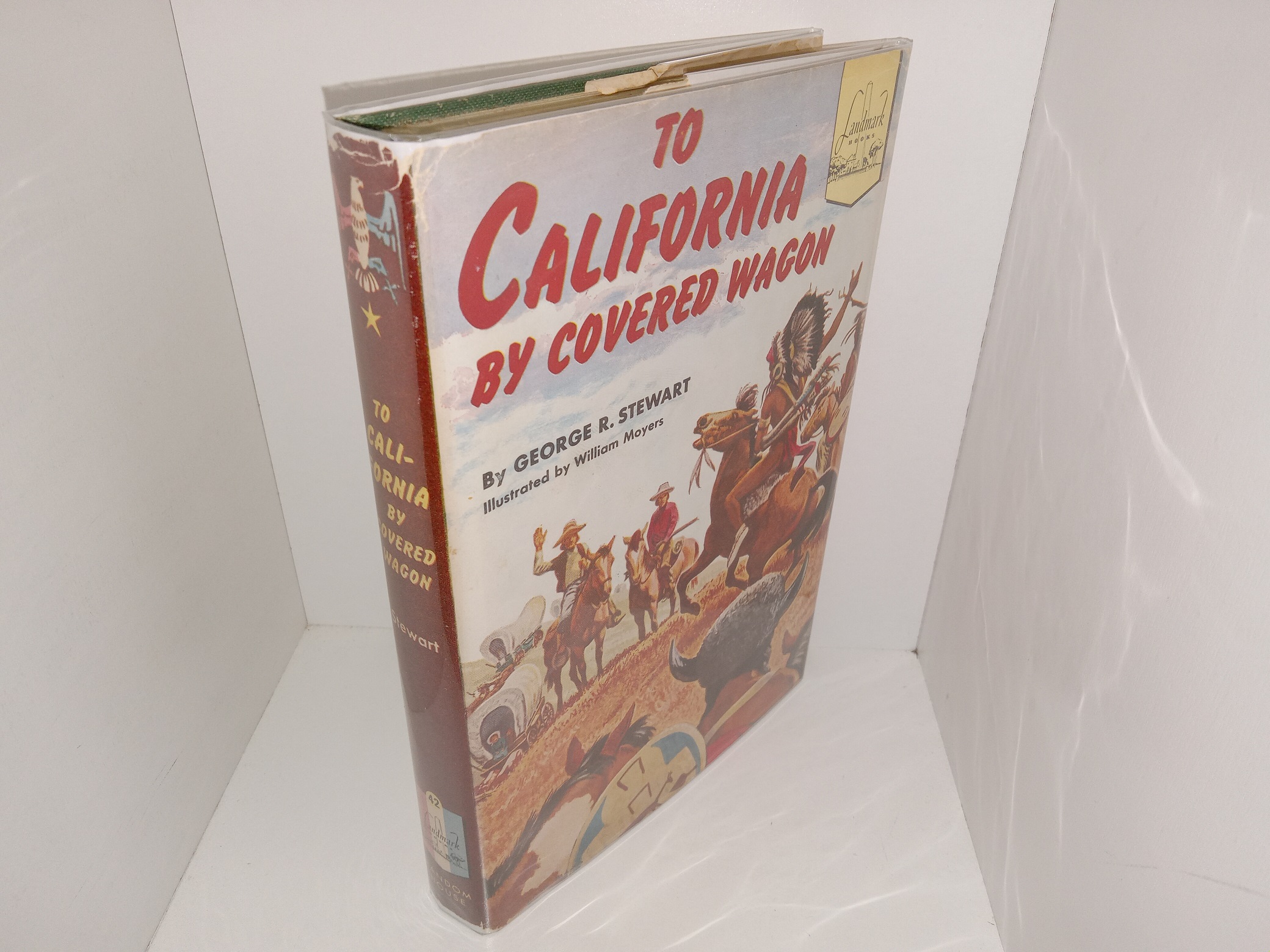 To California by Covered Wagon (Landmark Series) (1954) ~ by George R. Stewart