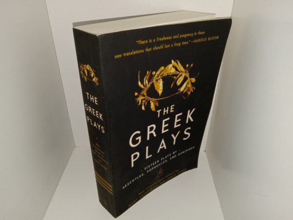The Greek Plays: Sixteen Plays by Aeschylus, Sophocles, and Euripides (2016) ~ New Translations Edited by Mary Lefkowitz, and James Romm