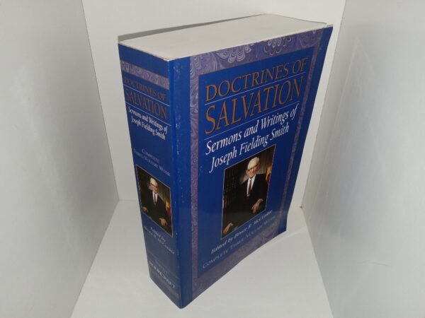 Doctrines of Salvation: Sermons and Writings of Joseph Fielding Smith (Complete Three-Volume Work) (2009) ~ Edited by Bruce R. McConkie