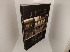A Modest Homestead: Life in Small Adobe Homes in Salt Lake City, 1850-1897 (2017) ~ by Laurie J. Bryant