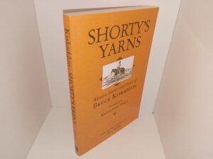 Shorty’s Yarns: Western Stories and Poems of Bruce Kiskaddon (2004) ~ Edited and with an Introduction by Bill Siems