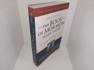 The Gospel Study Series: The Book of Mormon Made Easier: Part 2, Mosiah Through Alma (2007) ~ by David J. Ridges