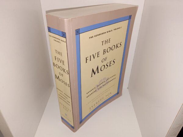The Schocken  Bible, Vol. 1: The Five Books of Moses: Genesis, Exodus, Leviticus, Numbers, and Deuteronomy (1997) ~ by Everett Fox
