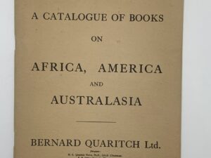 A Catalogue of Books on Africa, America, Australasia (1965) by Bernard Quaritch
