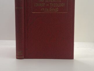 First Year Book in the Seventy's Course in Theology (1931) by Elder B. H. Roberts