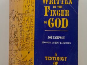 Written by the Finger of God – A Testimony of Joseph Smith’s Translations — Joe Sampson — “Decoding Ancient Languages” (1993)