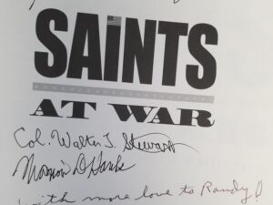 Saints at War — Robert C. Freeman & Dennis A. Wright — Signed by Hartman Rector Jr. & Marion D. Hanks & Gail Halvorsen (Berlin Candy Bomber) & Col. Walter T. Stewart