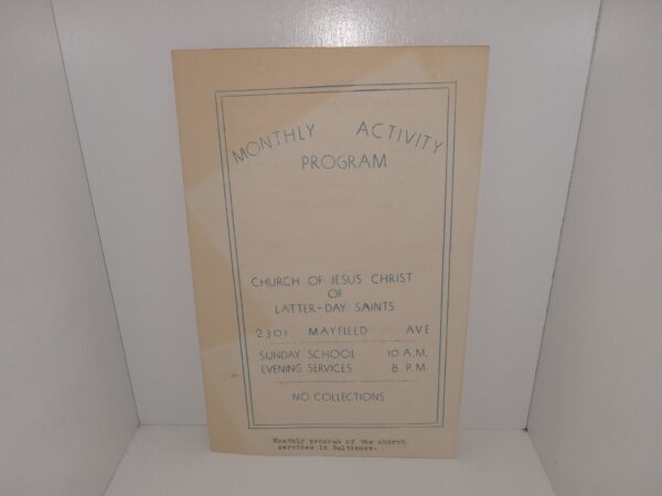 Monthly Activity Program: Church of Jesus Christ of Latter-day Saints: 2301 Mayfield Ave (Unknown Publishing Date)