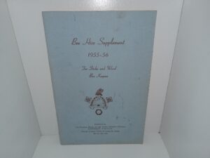 Bee Hive Supplement 1955-56 For Stake and Ward Bee Keepers (1955)