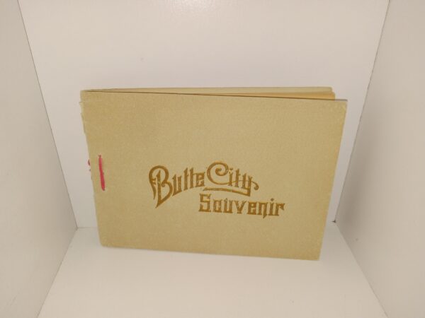 Butte City Souvenir (1891) ~ by Moore and Sipple