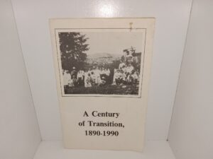 A Century of Transition, 1890-1990 (1990)