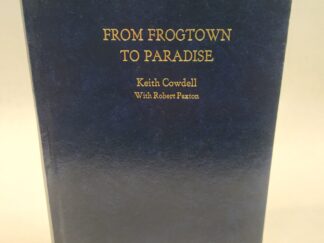 From Frogtown to Paradise (2007, Hardcover, Blue Faux Leather)