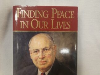 Finding Peace in Our Lives (1995, Hardcover w/ dust jacket, signed by author)