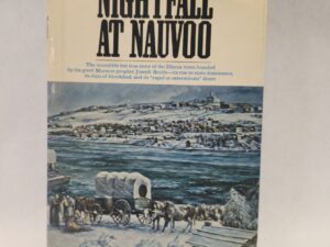 Nightfall at Nauvoo (1971, Hardcover w/ dust jacket)