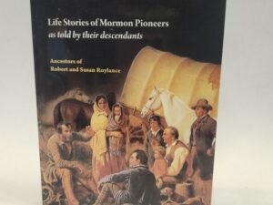 Pioneers in The Refiner’s Fire:: Life Stories of Mormon Pioneers as told by their descendants (2012, Paperback w/ Glossy Cover)