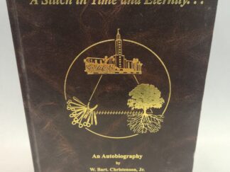 A Stitch in Time and Eternity:: An Autobiography (2005, Hardcover, Brown Faux Leather)