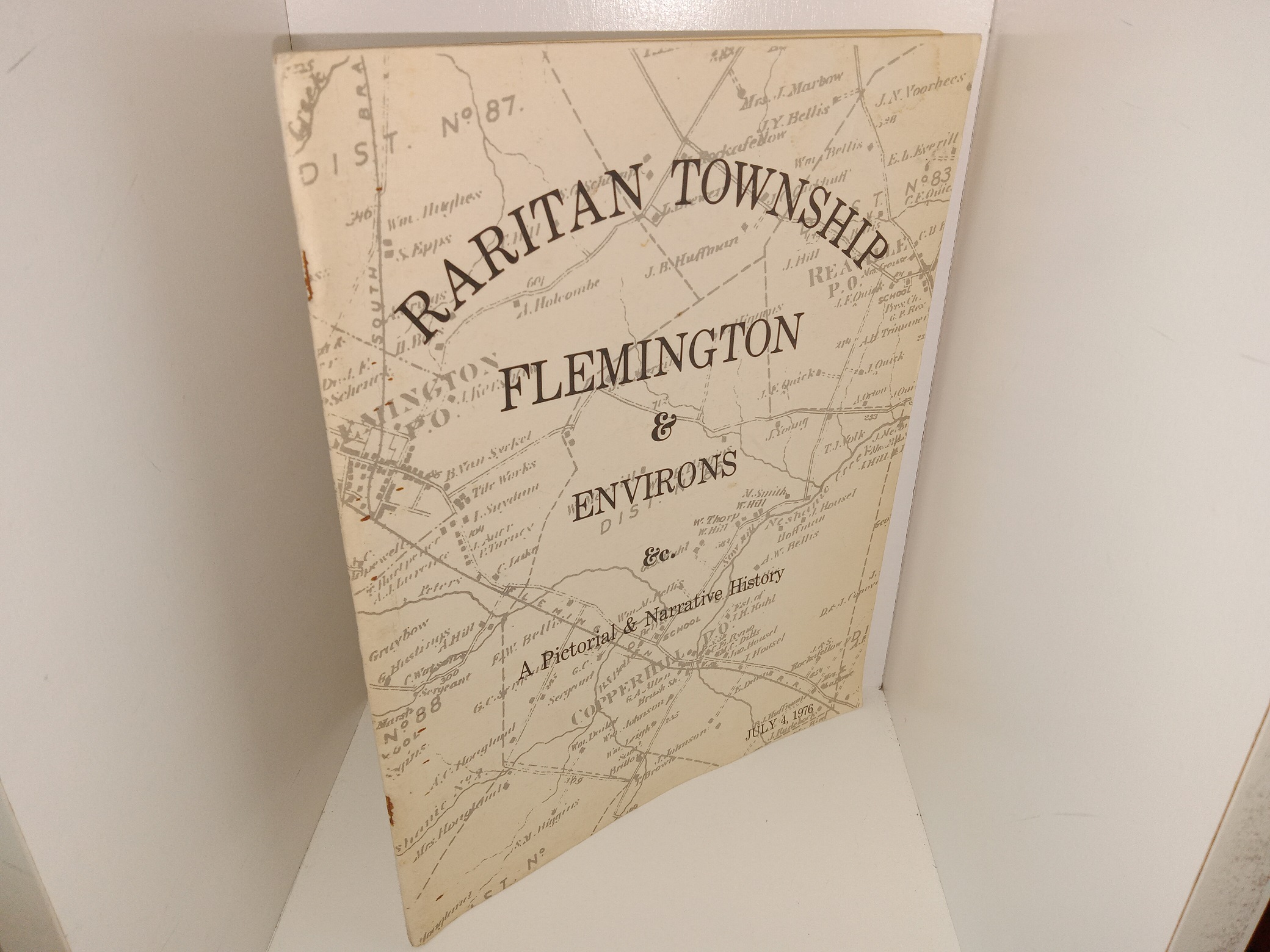 Raritan Township: Flemington & Environs: A Pictorial & Narrative History (1976) ~ Unknown Author
