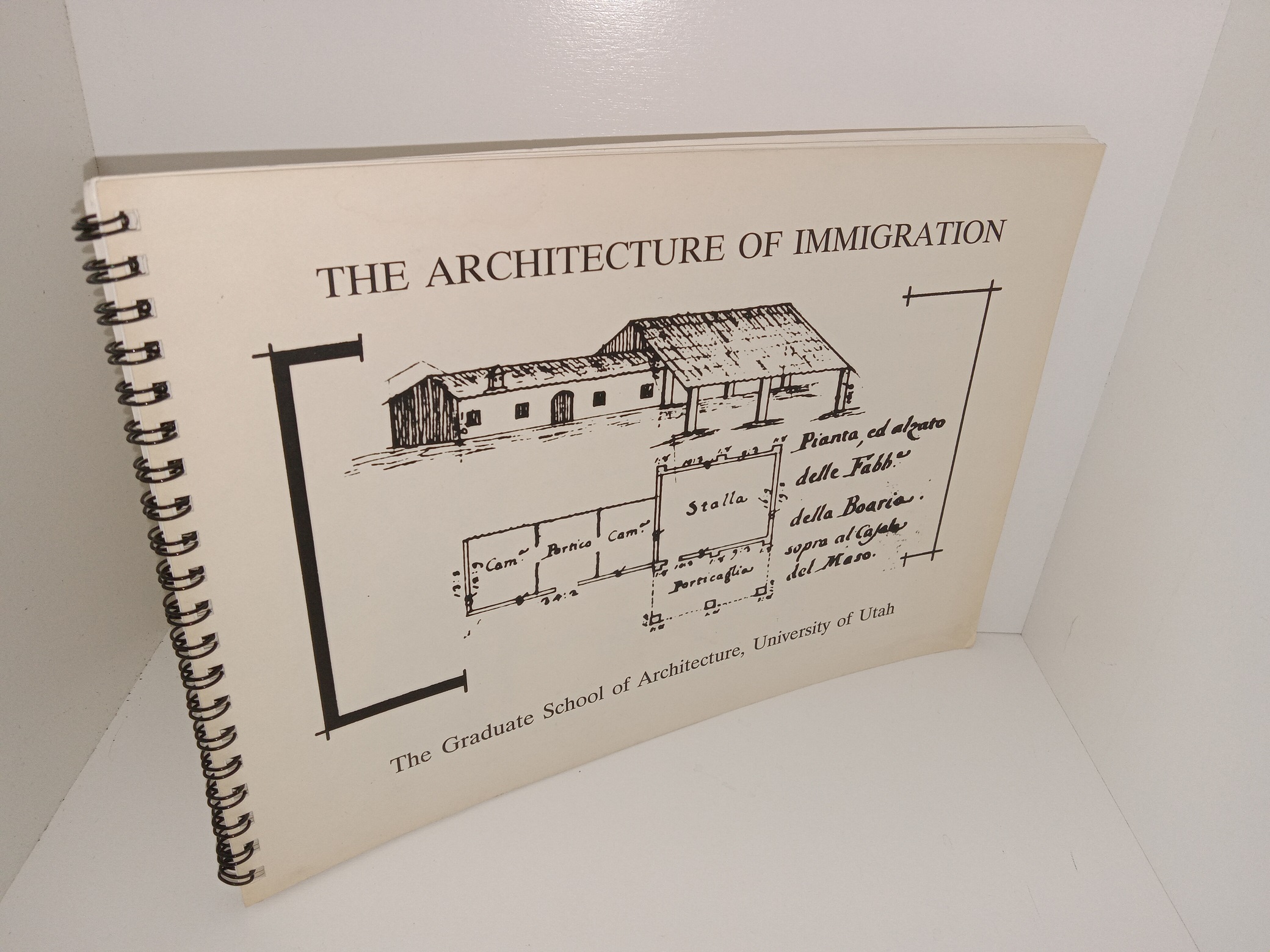 The Architecture of Immigration: The Graduate School of Architecture, University of Utah: Documenting Italian American Vernacular Buildings in Utah and Nevada (1992) ~ by Thomas Carter