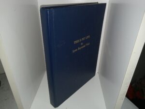 This is My Life (1982) ~ by Lynn Raymon Wall