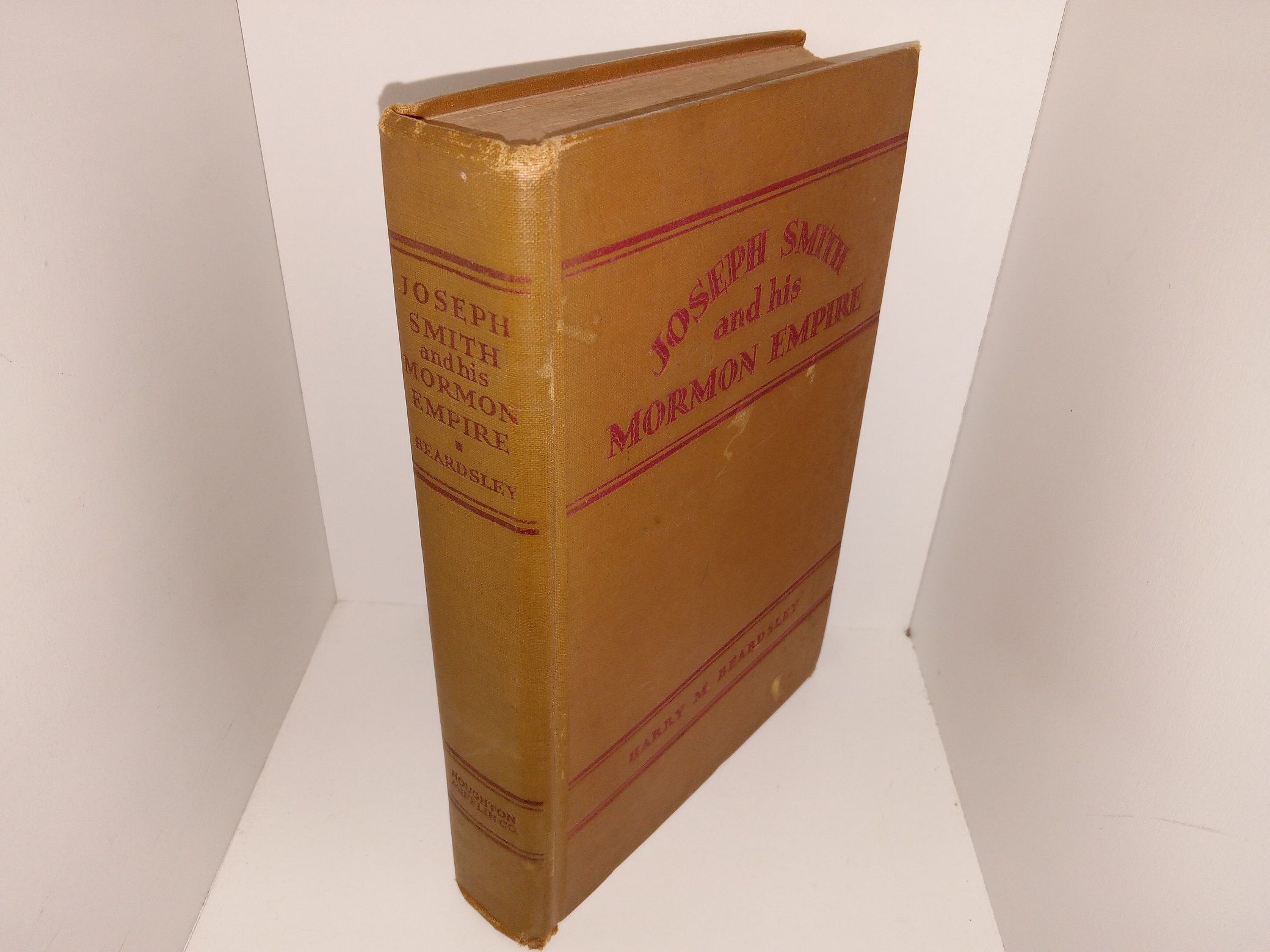 Joseph Smith and His Mormon Empire (1931) ~ by Harry M. Beardsley