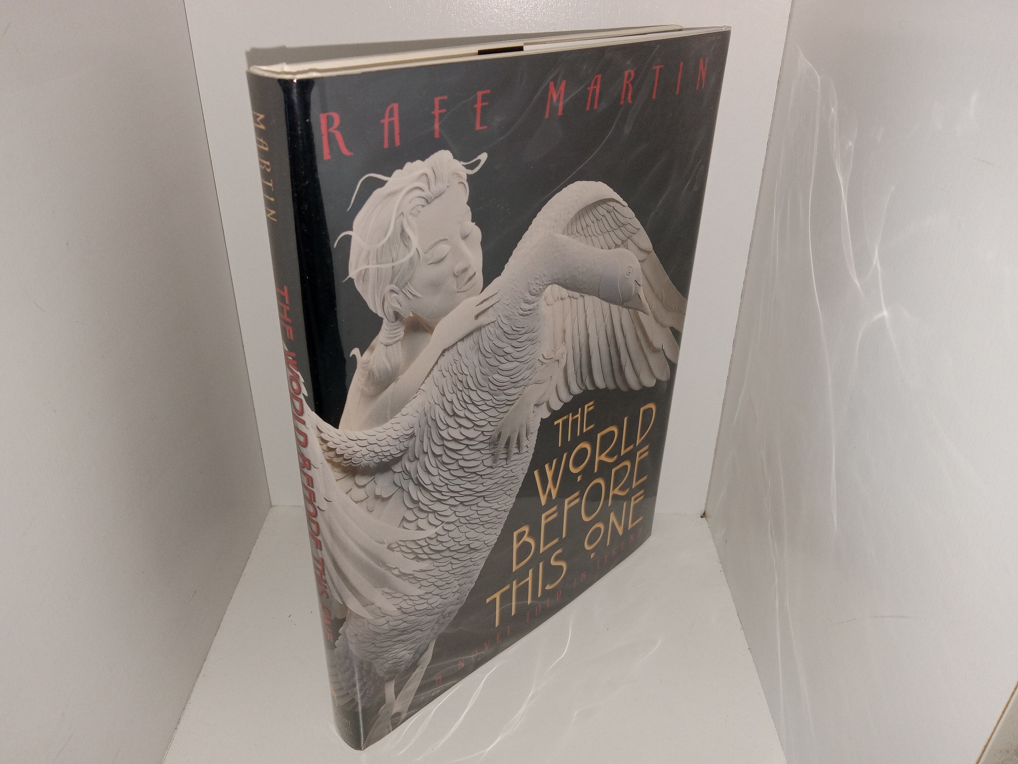 The World Before This One (Signed) (2002) ~ by Rafe Martin