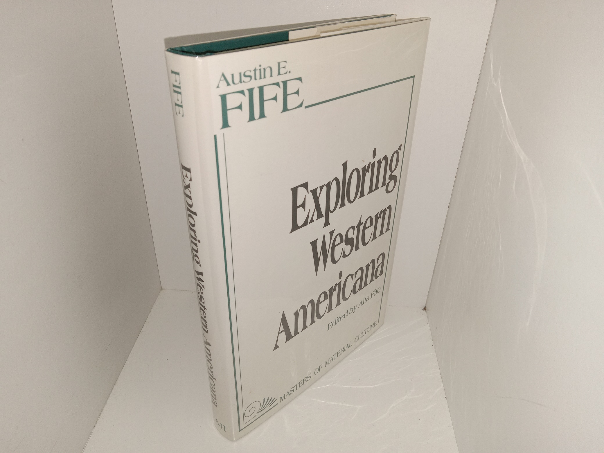 Exploring Western Americana (Ex-Library) (1988) ~ by Austin E. Fife, and Edited by Alta Fife