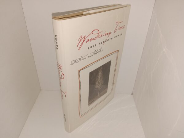 Wandering Time: Western Notebooks (1999) ~ by Luis Alberto Urrea
