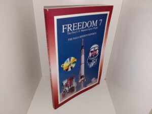 Freedom 7: The First U.S. Manned Space Flight: The NASA Mission Reports (w/ Included CD) (2001) ~ Compiled and Edited by Robert Godwin