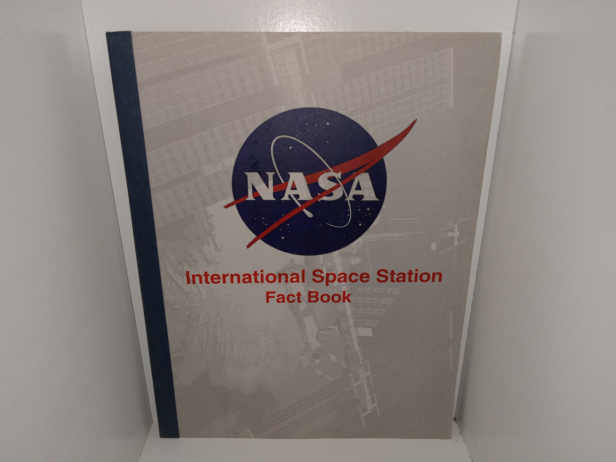 NASA: International Space Station Fact Book (Unknown Publishing Date) ~ Unknown Author