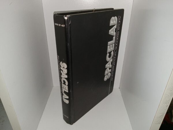 Spacelab: An International Success (1987) ~ by Douglas R. Lord