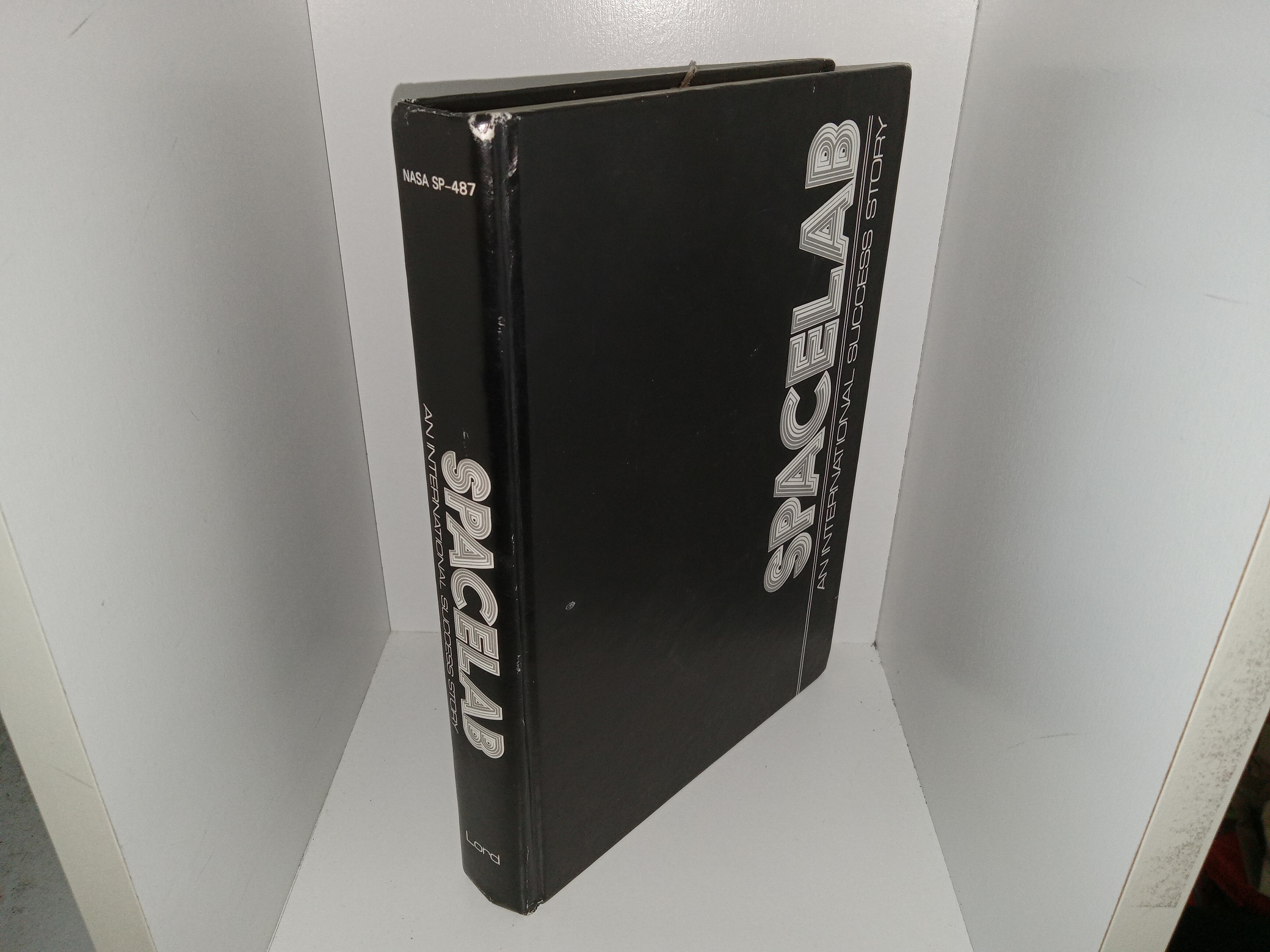 Spacelab: An International Success (1987) ~ by Douglas R. Lord