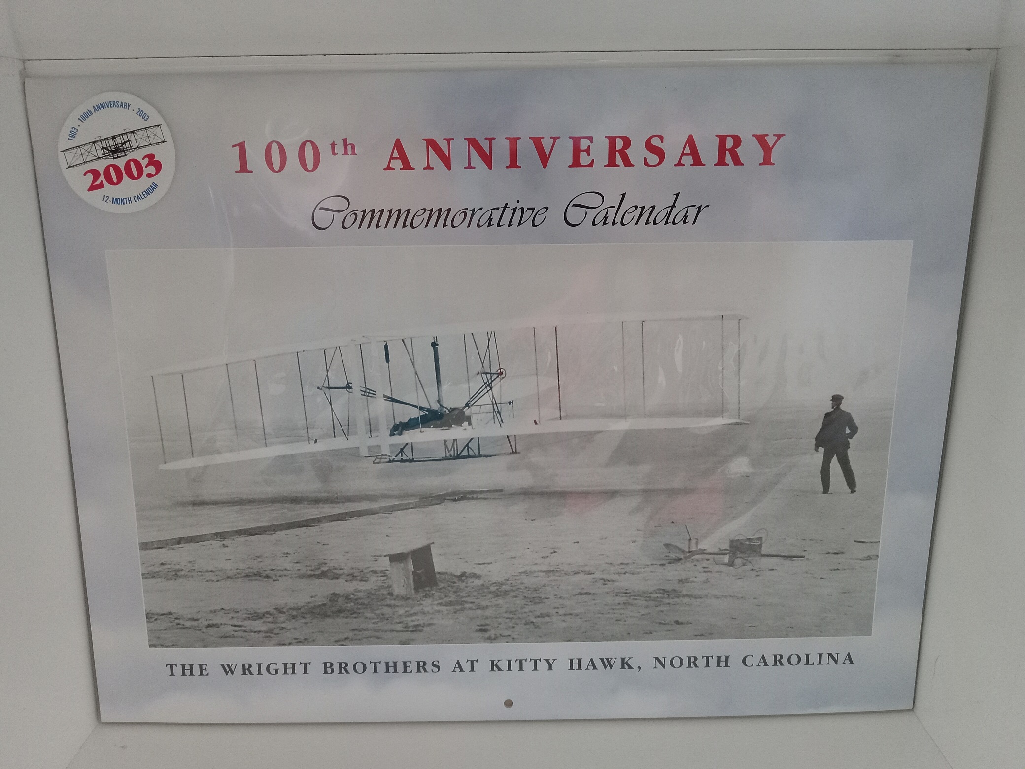 The Wright Brothers at Kitty Hawk, North Carolina, 100th Anniversary Commemorative Calendar: 2003 (2003)