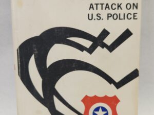 The Communist Attack on U.S. Police (1966, Paperback)