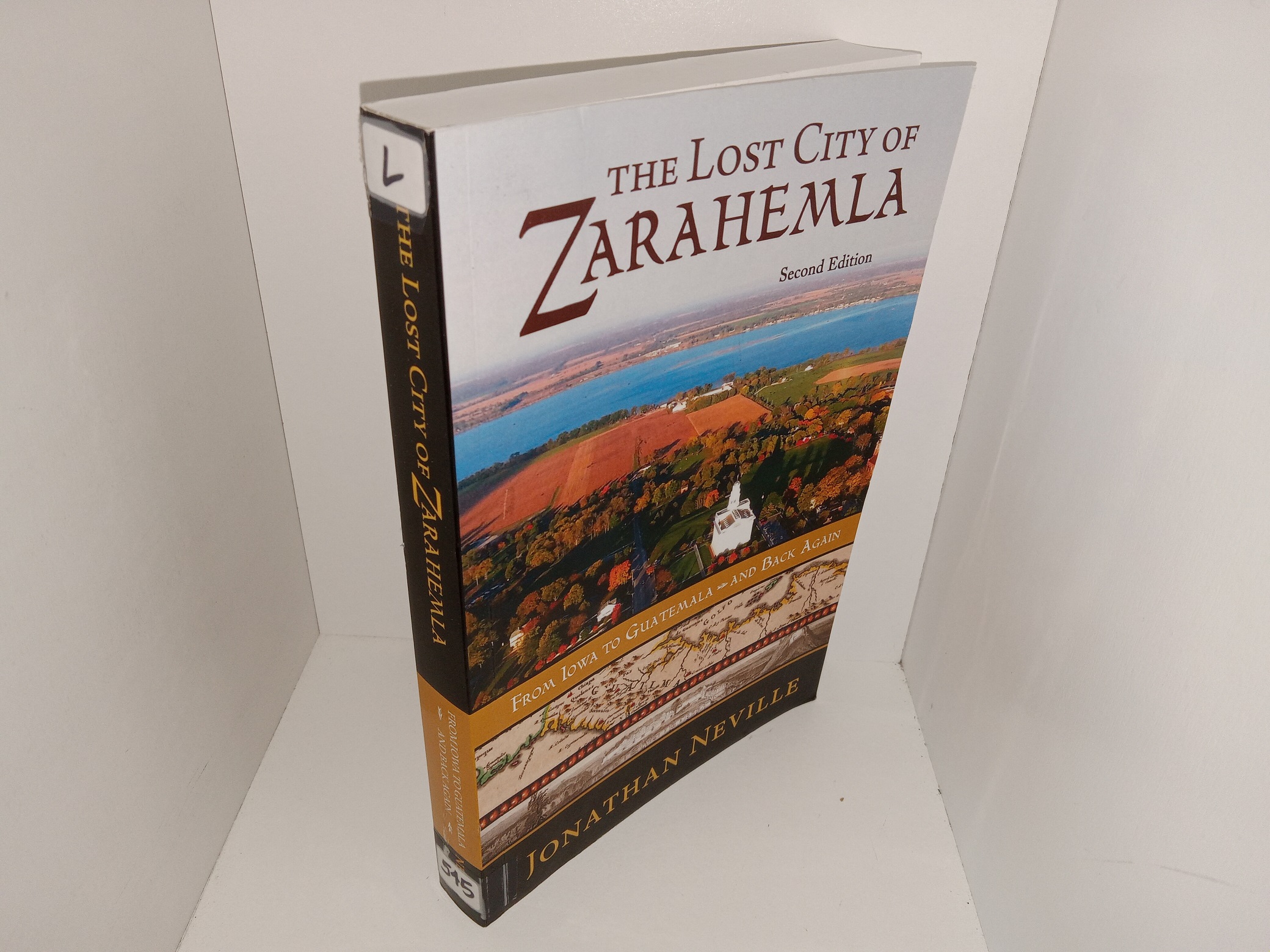 The Lost City of Zarahemla (2nd Edition) (2015) ~ by Jonathan Neville