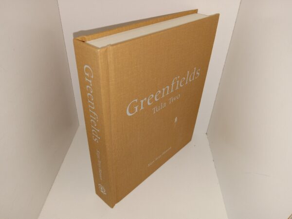Greenfields: Tula Two (2017) ~ by Kaye Terry Hanson --- Hardcover