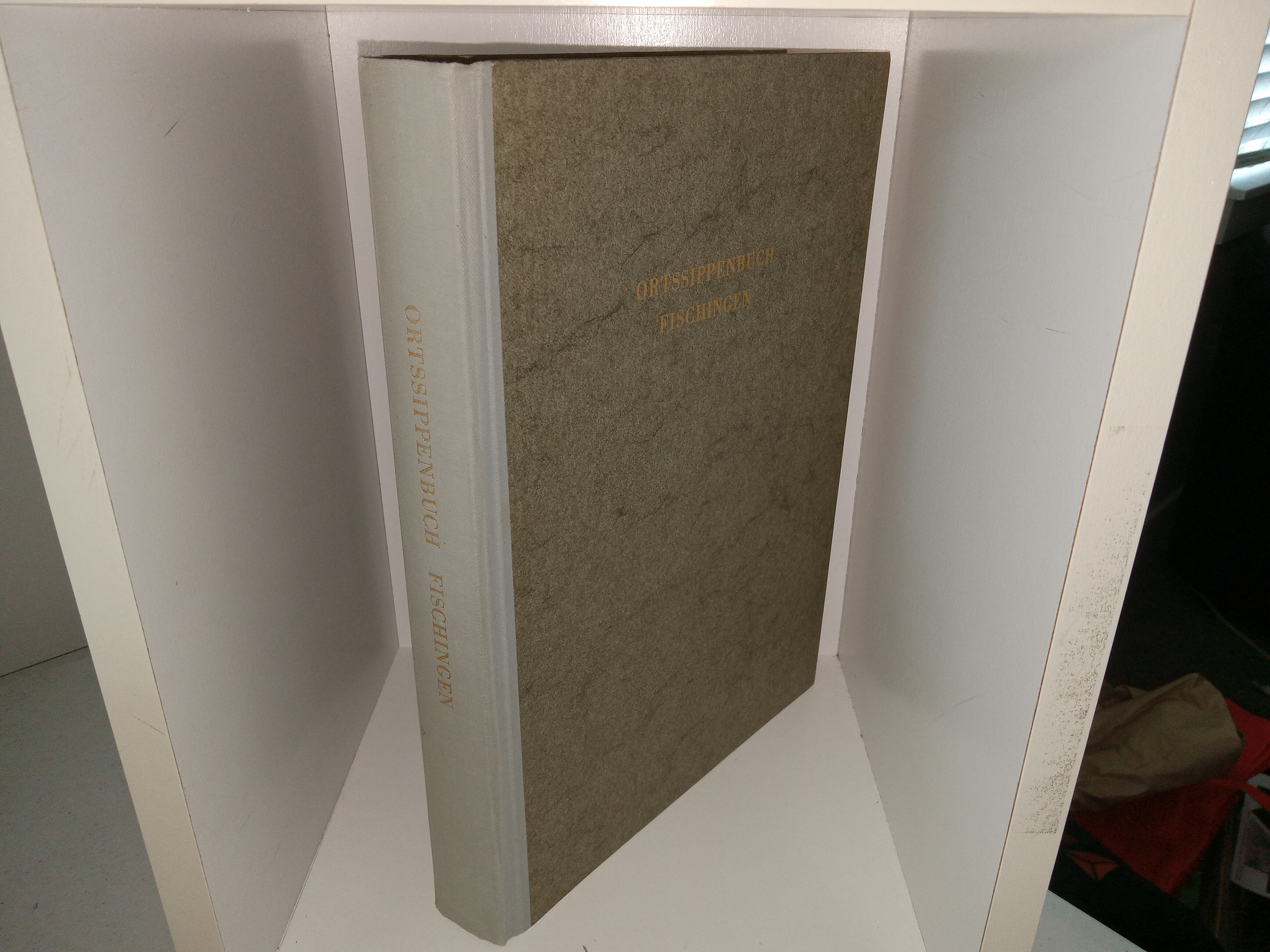 Ortssippenbuch Fischingen: Landkreis Lörrach in Baden (German: Local family book Fischingen: Lörrach district in Baden) (1972) ~ by Helmut Fehse